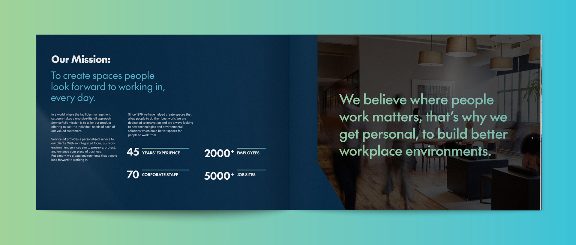 We believe where people work matters, that's why we get personal, to build better workplace environments
